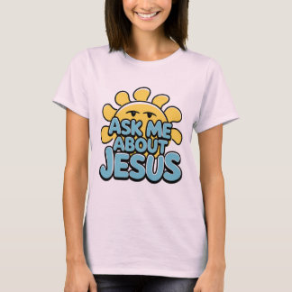 T-shirt Posez-moi des questions sur Jésus