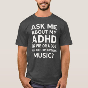 T-shirt Posez-moi des questions sur ma sensibilisation au