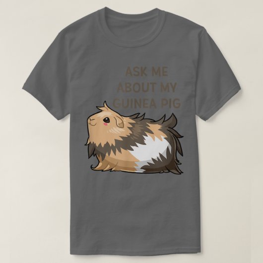 T-shirt Posez-moi des questions sur mon cochon de Guinée (Design devant)