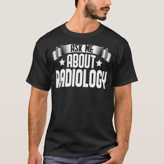T-shirt Posez-moi la question Radiologie Xray Tech Imaging (Devant)