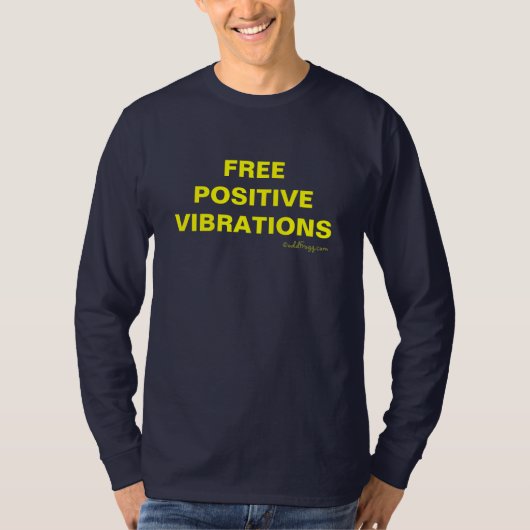 T-shirt POSITIF libre de VIBRATIONS (Devant)