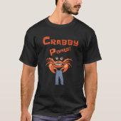 T-shirt Positive Vibes Gifts and Designs Funny Meme Crabby (Devant)