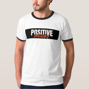 T-SHIRT POSITIVITÉ