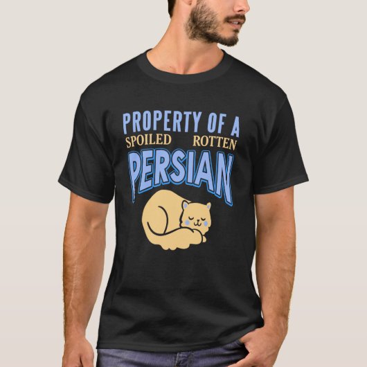 T-shirt Possédé par un chat persan vraiment gâté (Devant)