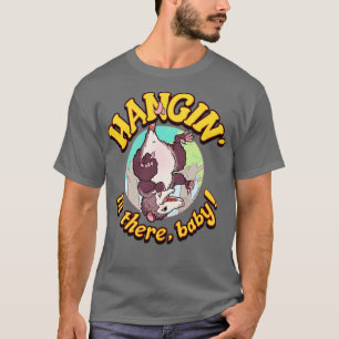 T-shirt Possum Hangin dans le bébé là