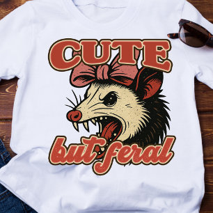 T-shirt Possum mignon mais féral : Humour Sarcastique Vint