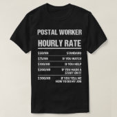 T-shirt Postal Worker Horaire Taux Drôle Anniversaire Cade (Design devant)