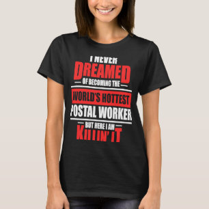 T-shirt Postal Worker Hottest Postman Mailman