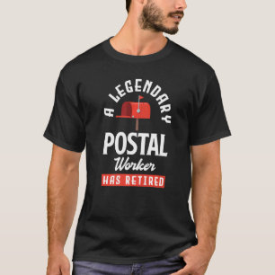 T-shirt Poste retraité Travailleur de retraite Légendaire