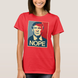 T-shirt Poster Nope - Donald Trump -