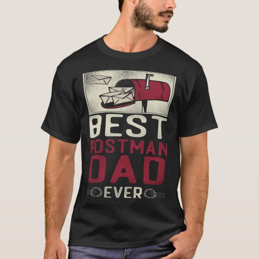 T-shirt Postman Mailman Dad Best Postman Dad Ever (Devant)