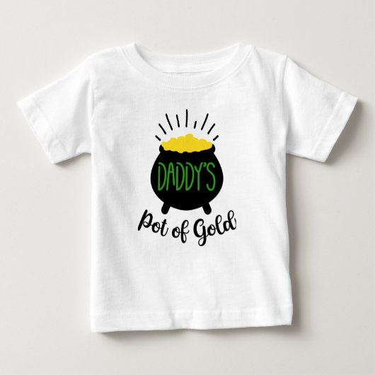 T-shirt Pot of Gold Baby de papa (Devant)
