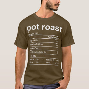 T-shirt Pot Roast Nutrition Facts Drôle Thanksgiving Chris