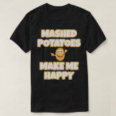 T-shirt Potato Mashed Amour À Manger Pommes de terre Mashe (Design devant)
