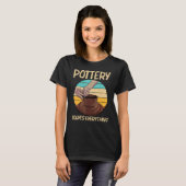 T-shirt Poterie Cool Pour Hommes Femmes Pot Poterie Cérami (Devant entier)