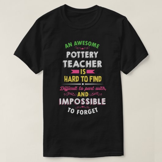 T-shirt Poterie Enseignant Appréciation Cadeau (Design devant)