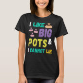 T-shirt Poterie J'Aime Les Gros Pots Pottering Ceramic Art (Devant)