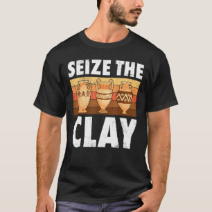 T-shirt Poterie Saisir L'Argile Potter Artiste En Céramiqu
