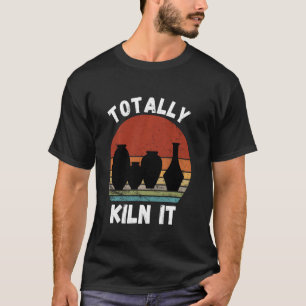 T-shirt Poterie vintage Totalement Kiln It Retro Pottery C
