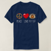 T-shirt Pottery Love Peace Heart Sign Pottery Maker Handma (Design devant)