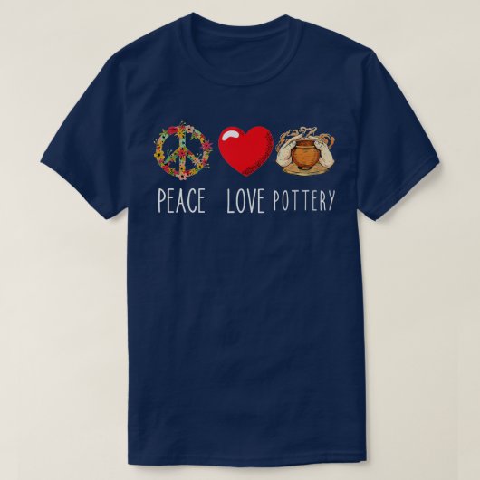 T-shirt Pottery Love Peace Heart Sign Pottery Maker Handma (Design devant)