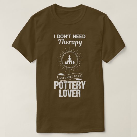 T-shirt Pottery Lover Drôle Design Pour Cadeau (Design devant)