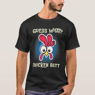 T-shirt Poule drôle disant devine quoi ferme coq