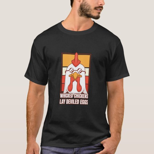 T-shirt Poules Méchantes Pondent des Œufs Démoniaques Cost (Devant)