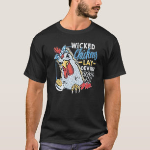 T-shirt Poules Méchantes Pondent des Œufs Diaboliques  Pou