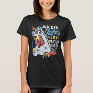 T-shirt Poules Méchantes Pondeuses D'Œufs Diaboliques Amou