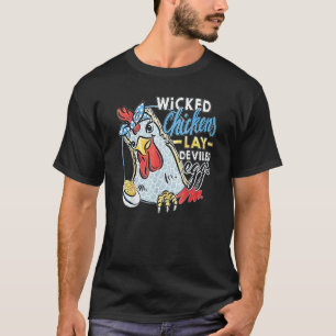 T-shirt Poules Méchantes Pondeuses d'Œufs Diaboliques  Pou