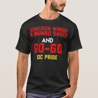 T-shirt Poulet Ailes N Sauce Mumbo et Go Go Go Musique cad