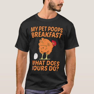T-shirt Poulet Animal De Compagnie  Mon Animal De Compagni
