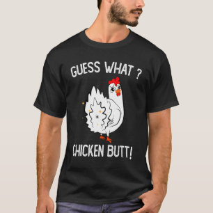 T-shirt Poulet Devine quoi Cul de Poulet Jolies Poules Buf