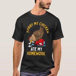 T-shirt Poulet Drôle A Mangé Mon Devoir Mignon 1er Jour D'
