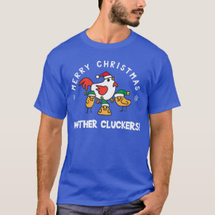 T-shirt Poulet drôle Joyeux Noël Mère Cluckers frie