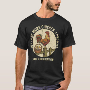 T-shirt Poulet Drôle Juste Un De Plus Vintage Agriculteur