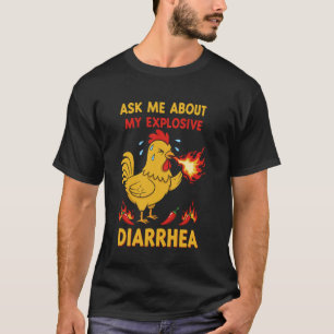 T-shirt Poulet Drôle Me Demande Au Sujet De Ma Diarrhée Ex