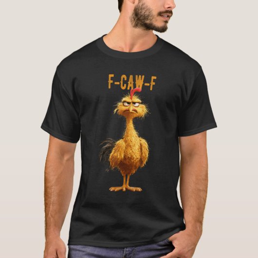 T-shirt Poulet F-Caw-F (Devant)