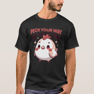 T-shirt Poulet mignon avec citation motivante