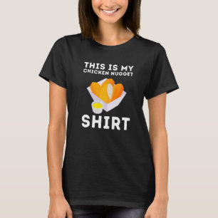 T-shirt Poulet Nuggets Et Poulet Frit Mon Nugget