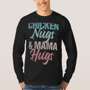 T-shirt Poulet Nugs Et Maman Hugs Drôle Maman Vêtements Fe