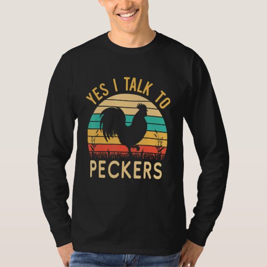 T-shirt Poulet Oui Je Parle Aux Peckers 1 (Devant)