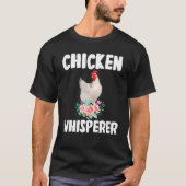 T-shirt Poulet Whisperer mignon Poulet Floral Flower (Devant)
