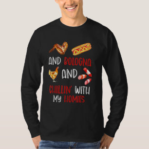 T-shirt Poulets Ailes Hotdogs Et Bologne Chillin Avec Mon
