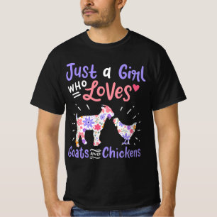 T-shirt Poulets De Chèvre Juste Une Fille Qui Aime Les Chè