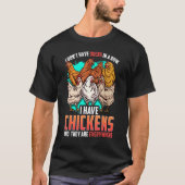 T-shirt Poulets J'Ai Pas De Canards Dans Une Rangée J'Ai D (Devant)