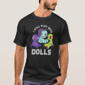 T-shirt Poupée Voodoo Je Joue Toujours Avec Poupées Joli P (Devant)