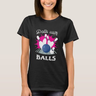 T-shirt Poupées Drôle Avec Balls Girls Bowling