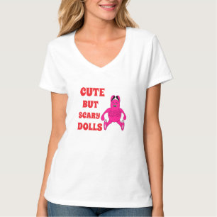 T-shirt Poupées mignonnes mais effrayantes